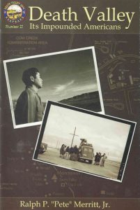 Death Valley -  Its Impounded Americans