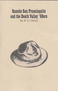 Rancho San Francisquita and The Death Valley '49ers
