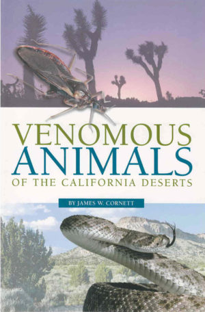 Venomous Animals of the California Desert