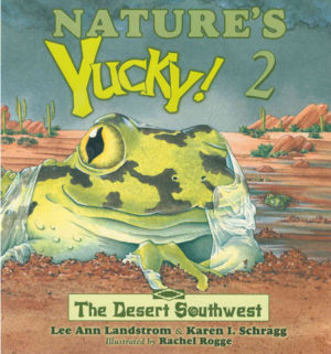 Nature's YUCKY! 2
