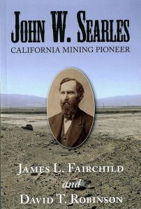 John W. Searles - California Mining Pioneer
