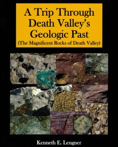 A Trip Through Death Valley's Geologic Past: The Magnificent Rocks of Death Valley