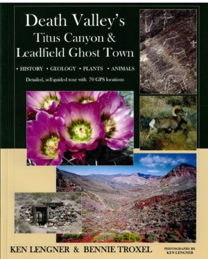 Death Valley's Titus Canyon & Leadfield Ghost Town