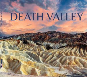 Death Valley Splendid Desolation Hard Cover